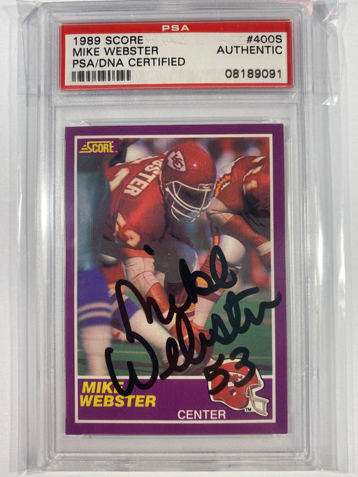 Mike Webster Autographed 1989 Score PSA/DNA Slabbed Card (Kansas City Chiefs)
